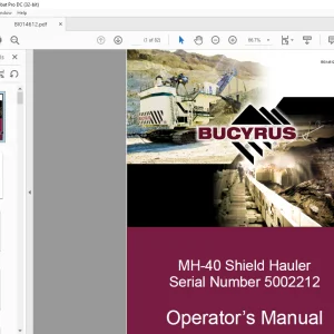 Cat Bucyrus MH-40 Shield Hauler Operator's Manual SN 5002212 - PDF DOWNLOAD