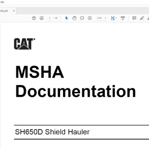 Cat SH650D Shield Hauler MSHA Documentation Manual BI016256 - PDF DOWNLOAD