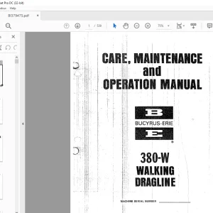 Cat Bucyrus 380-W Walking Dragline Care, Maintenance & Operation Manual BI379475 - PDF DOWNLOAD