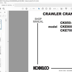 Kobelco CK850-II CKE800 CKE700 Crawler Crane Shop Manual S5GG00005ZE04 - PDF DOWNLOAD