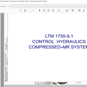 Liebherr Mobile Crane LTM 1750-9.1 Control Hydraulics Compressed-Air System Manual 98011055 - PDF DOWNLOAD