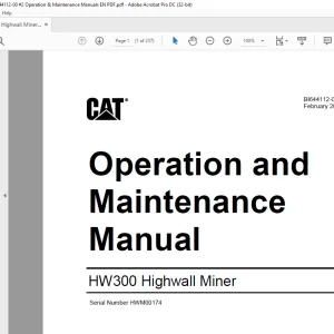 CAT HW300 Highwall Miner Operation and Maintenance Manual SN HWM00174 - PDF DOWNLOAD