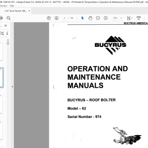 CAT Bucyrus 62 Roof Bolter Operation & Maintenance Manual  SN 974 - PDF DOWNLOAD