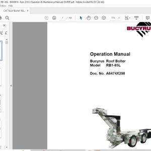 CAT Bucyrus RB1-85L Roof Bolter Operation Manual (BI000919) - PDF DOWNLOAD