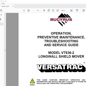 CAT Bucyrus VT636-2 Longwall Shield Mover Operation Preventive Maintenance Troubleshooting & Service Guide MANUAL PN A6474X228 - PDF DOWNLOAD