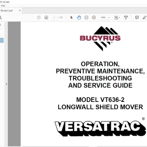 CAT Bucyrus VT636-2 Longwall Shield Mover Operation Preventive Maintenance Troubleshooting & Service Guide MANUAL PN A6474X228 - PDF DOWNLOAD