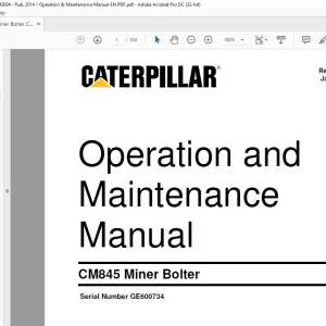 CAT CM845 Miner Bolter Operation and Maintenance Manual SN GE600734 - PDF DOWNLOAD