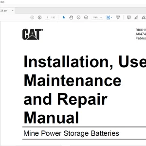 CAT Mine Power Storage Batteries Installation, Use Maintenance & Repair Manual BI001953 - PDF DOWNLOAD