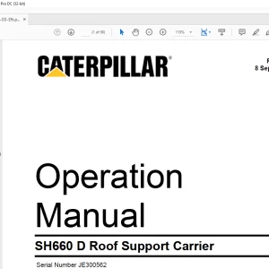 CATERPILLAR SH660 D Roof Support Carrier Operation Manual SN JE300562 - PDF DOWNLOAD