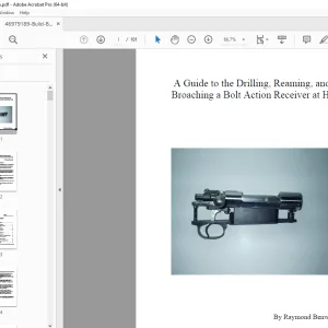 Broaching a Bolt Action Receiver Guide to the Drilling, Reaming Handbook Manual PDF