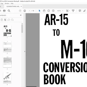 GUNSMITHING AR-15 TO M-16 Conversion Handbook Manual PDF