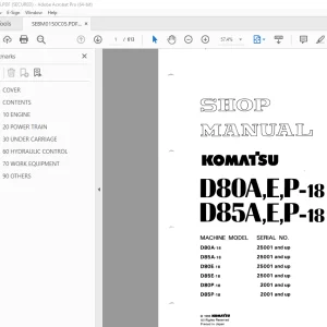 Komatsu D80A-18 D80E-18 D80P-18 D85A-18 D85E-18 D85P-18 Bulldozer Shop Manual SEBM0150C05