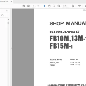 Komatsu Forklift FB10M-1 FB13M-1 FB15M-1 Shop Manual FB10M-15M.1-BE1 PDF