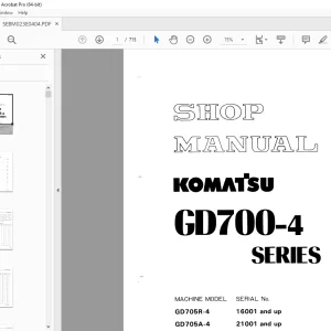 Komatsu GD700-4 Series Motor Grader Shop Manual SEBM023E0404 PDF