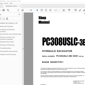 Komatsu PC308USLC-3E0 Excavator Shop Manual SEN00964-08 PDF