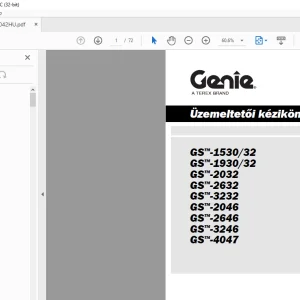 GENIE GS-1530/32 GS-1930/32 GS-2032 GS-2632 GS-3232 GS-2046 GS-2646 GS-3246 GS-4047 Üzemeltetői kézikönyv 1278042HUGT