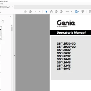 GENIE GS™-1530/32 GS™-1930/32 GS™-2032 GS™-2632 GS™-3232 GS™-2046 GS™-2646 GS™-3246 GS™-4047 Operator's Manual