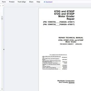 John Deere 670G & 670GP 672G & 672GP Motor Grader Repair Technical Manual TM13025X19 - PDF DOWNLOAD
