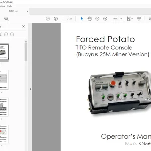 Forced Potato TITO Remote Console (Bucyrus 25M Miner Version) Operator’s Manual KN5602.C