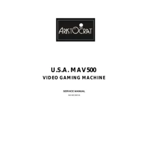 Aristocrat MAV500 Video Gaming Machine Service Manual – PDF Download