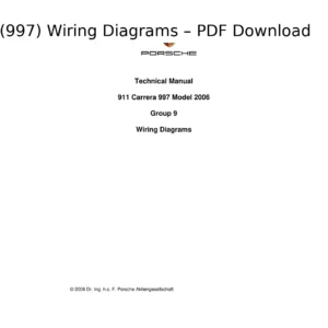 Porsche 911 Carrera (997) Wiring Diagrams (Model Year 2006 – Technical Manual) - PDF