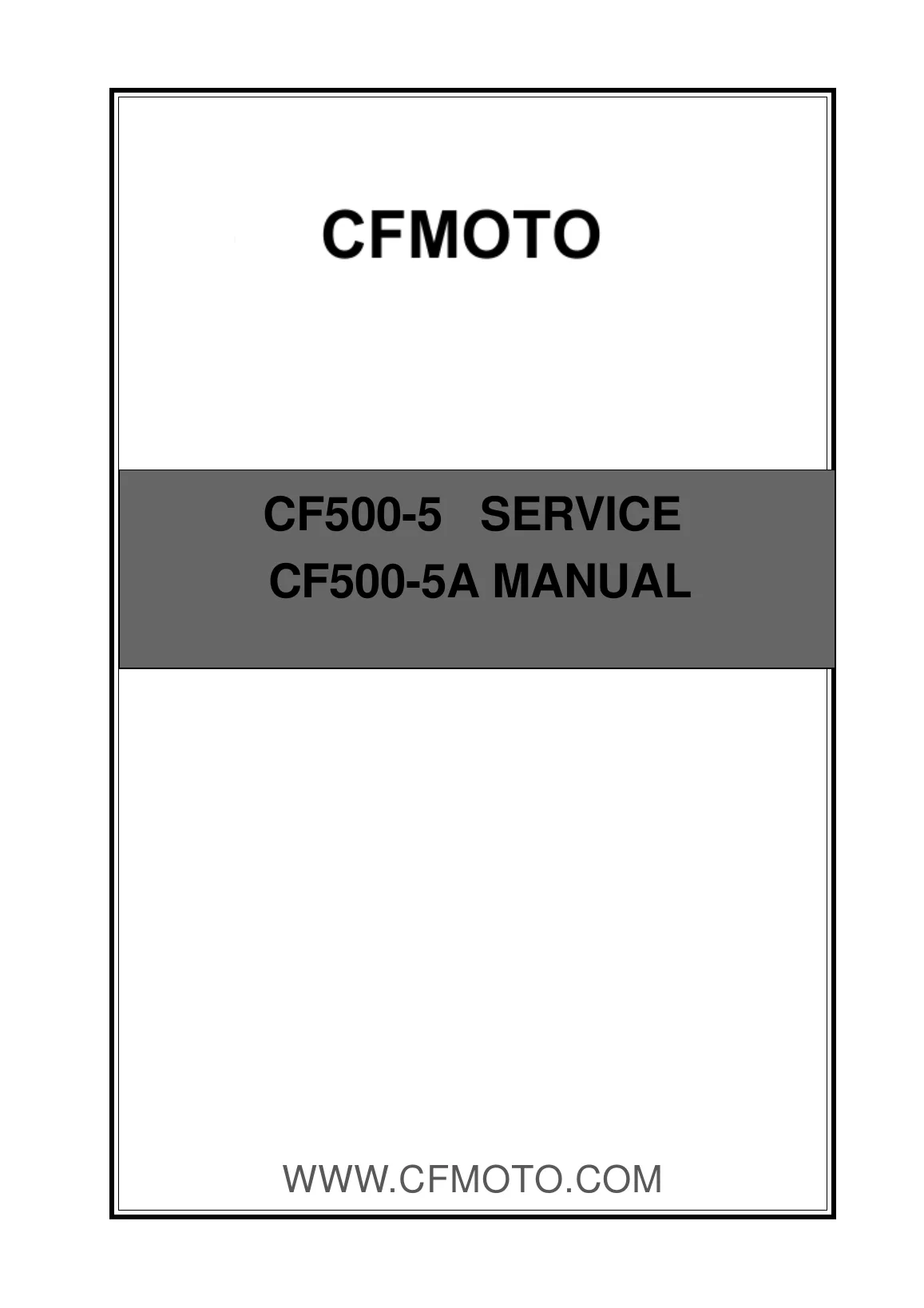 CFMOTO CF500-5 / CF500-5A ATV Technical Service Manual PDF Download