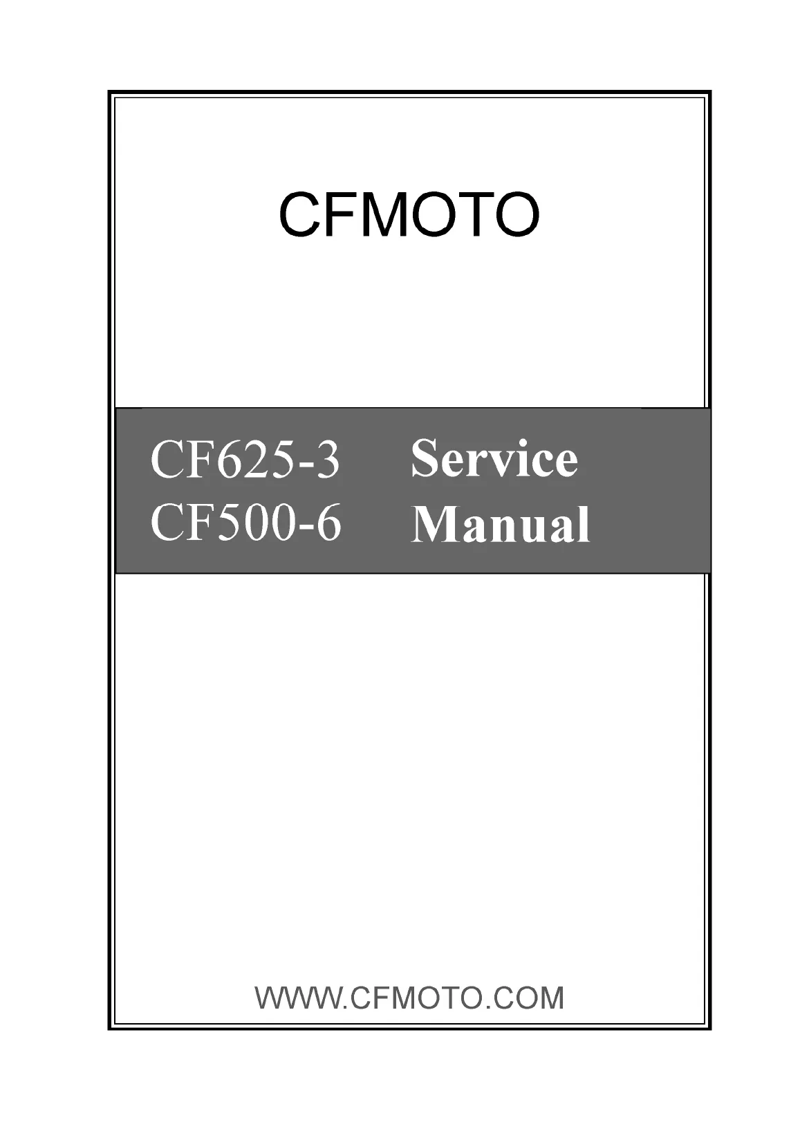 CFMoto CF625-3 CF500-6 Technical Service Manual PDF Download