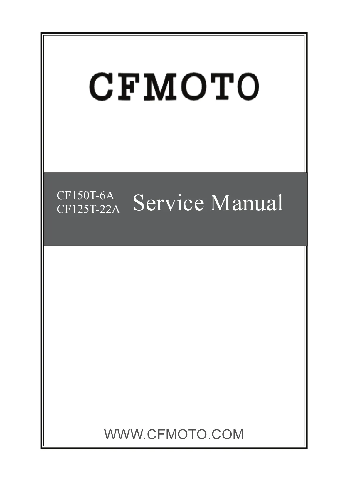 CFMOTO CF150T-6A & CF125T-22A Scooter Service Manual PDF Download cover page page 1