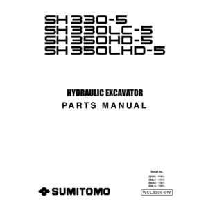Sumitomo SH330-5 SH330LC-5 SH330HD-5 SH330LHD-5 Hydraulic Excavator Parts Catalog Manual – PDF Download