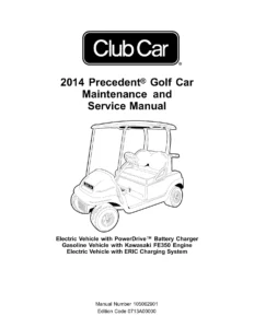 2014 Club Car Precedent Golf Car Maintenance & Service Manual PDF Download