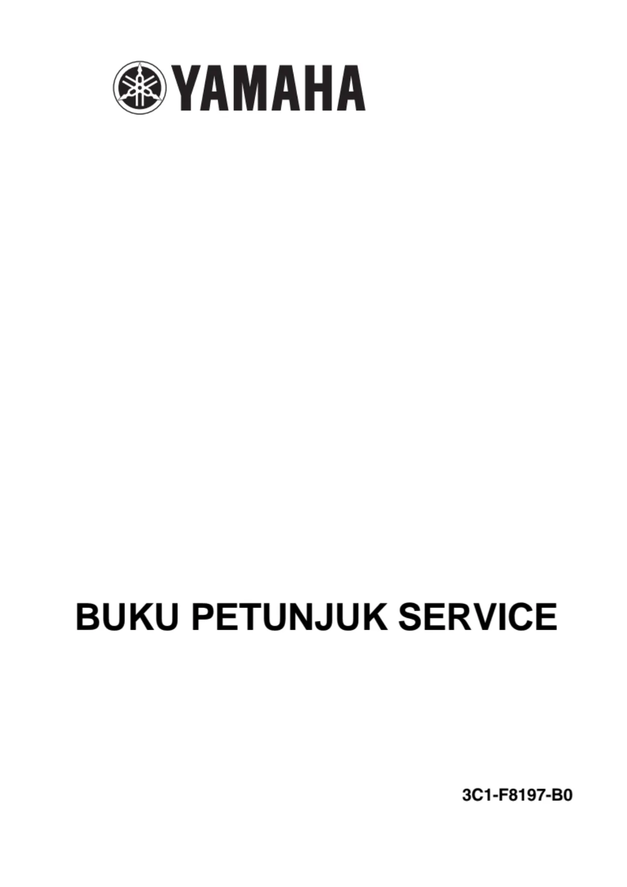 Buku Petunjuk Service Yamaha V-Ixion - Panduan Reparasi & Workshop Manual PDF (3C1-F8197-B0) — PDF page 1 preview