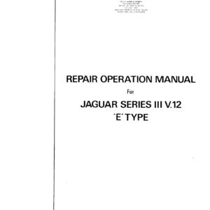 Jaguar E-Type Series 3 V12 Repair Operation Manual PDF Download