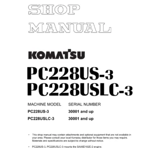 Komatsu PC228US-3 PC228USLC-3 Shop Manual 30001 and Up PDF Download