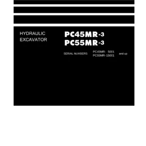 Komatsu PC45MR-3 PC55MR-3 Hydraulic Excavator Shop Manual PDF Download