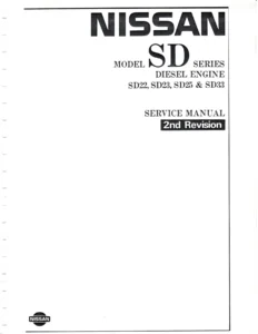 Nissan SD22 SD23 SD25 SD33 Diesel Engine Service Manual PDF Download