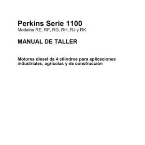 Perkins 1100 Series RE RF RG RH RJ RK 4-Cylinder Diesel Workshop Manual Spanish PDF Download