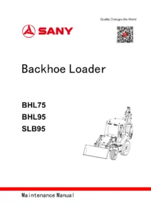SANY BHL75 BHL95 SLB95 Backhoe Loader Maintenance Manual PDF Download