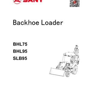 SANY BHL75 BHL95 SLB95 Backhoe Loader Maintenance Manual PDF Download