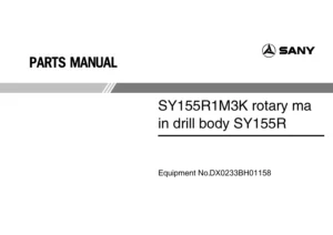 SANY SY155R1M3K Rotary Drill Parts Manual PDF Download