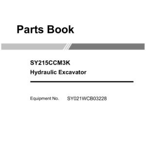 SANY SY215CCM3K Hydraulic Excavator Parts Book PDF Download