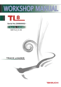 Takeuchi TL8 Compact Track Loader Workshop Manual PDF Download