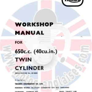Triumph 650cc Twin Cylinder Workshop Manual from Engine KE 00001 PDF Download