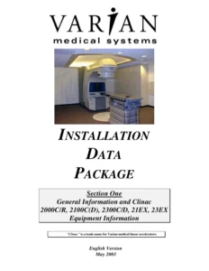 Varian Clinac 2000C/R 2100C/D 2300C/D 21EX 23EX Installation Data Package IDP PDF Download