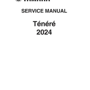 Yamaha Ténéré 2024 Service Manual Workshop Repair PDF Download