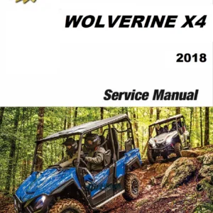 2018 Yamaha Wolverine X4 850 Complete Factory Workshop Repair Manual PDF