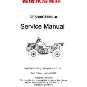 2006 CFMOTO CF500 & CF500-A ATV Complete Workshop Repair Manual PDF
