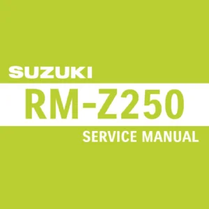 2010–2018 Suzuki RM-Z250 Motocross Complete Workshop Repair Manual PDF