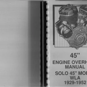 1929-1952 Harley-Davidson WLA Solo 45 Engine Overhaul and Service Manual