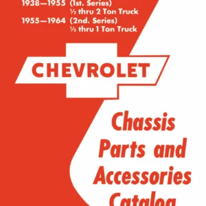 1938-1964 Chevrolet Passenger Car Corvette Truck Chassis Parts Catalog - October 1963