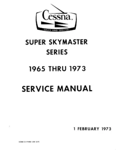 1965-1973 Cessna 337 & T337 Series Super Skymaster Service Manual